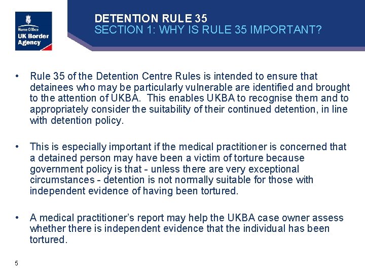 DETENTION RULE 35 SECTION 1: WHY IS RULE 35 IMPORTANT? • Rule 35 of