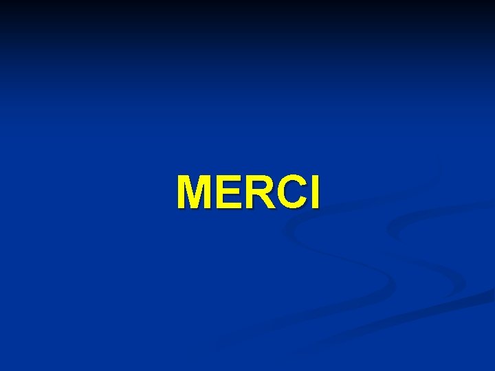 MERCI 