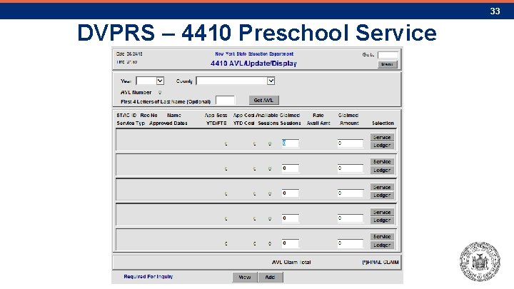 33 DVPRS – 4410 Preschool Service Verification 