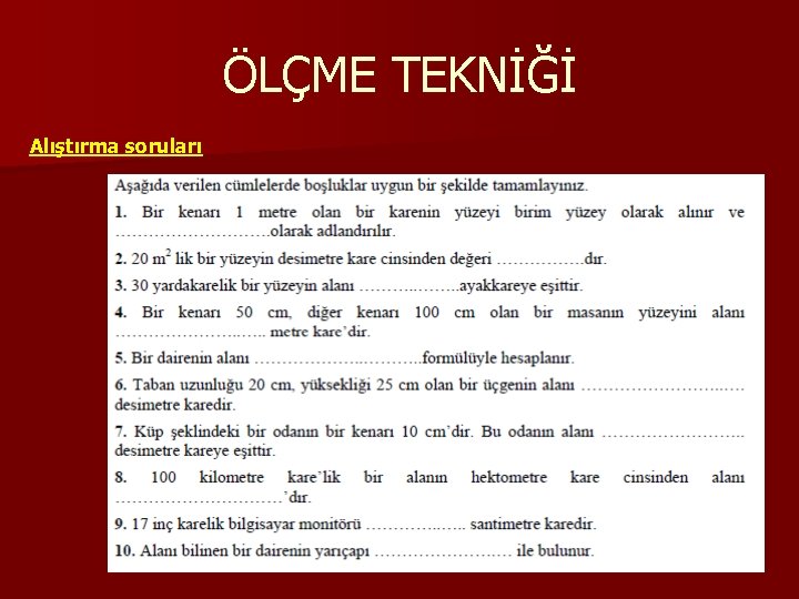 ÖLÇME TEKNİĞİ Alıştırma soruları 