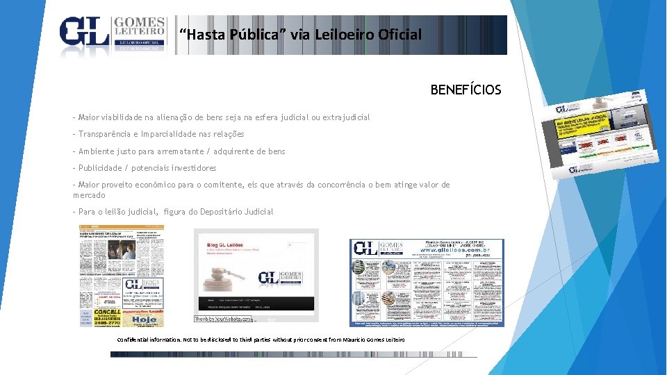 “Hasta Pública” via Leiloeiro Oficial BENEFÍCIOS - Maior viabilidade na alienação de bens seja