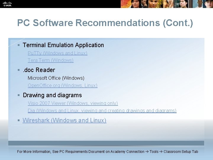 PC Software Recommendations (Cont. ) § Terminal Emulation Application Pu. TTy (Windows and Linux)