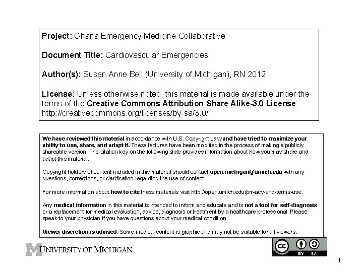 Project: Ghana Emergency Medicine Collaborative Document Title: Cardiovascular Emergencies Author(s): Susan Anne Bell (University