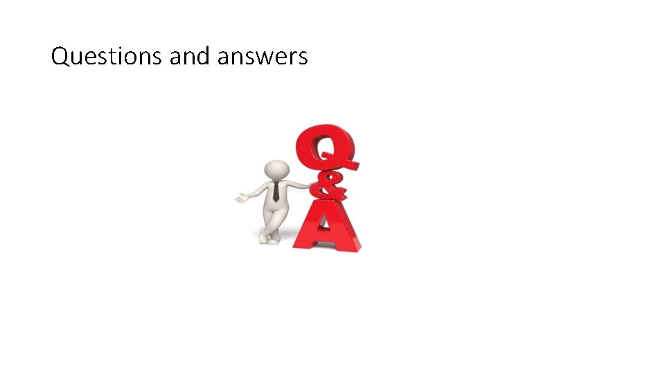 Questions and answers 