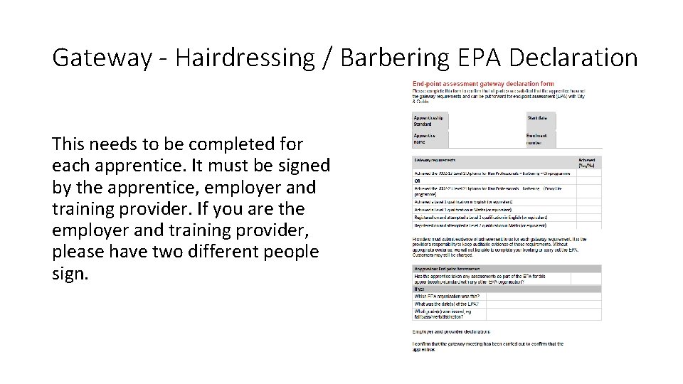 Gateway - Hairdressing / Barbering EPA Declaration This needs to be completed for each