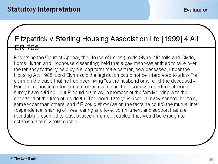 Statutory Interpretation Evaluation Fitzpatrick v Sterling Housing Association Ltd [1999] 4 All ER 705