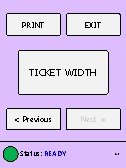 PRINT EXIT TICKET WIDTH < Previous Status: READY Next > 7/7 