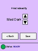 Print Intensity Med Dark < Back Status: READY Save 