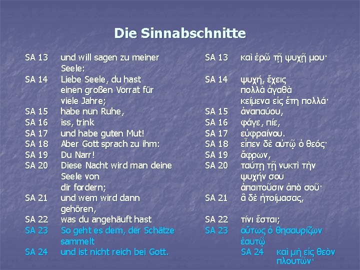 Die Sinnabschnitte SA 13 SA 14 SA 15 SA 16 SA 17 SA 18