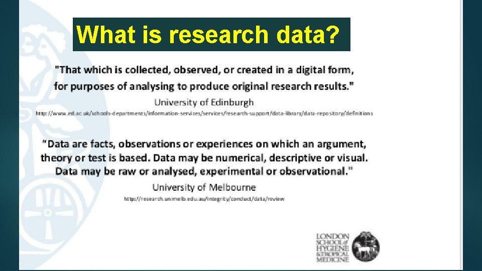 What is research data? https: //www. slideshare. net/Gareth. Knight/research-data-management-what-is-it-and-why-is-the-library-archives-service-involved? qid=f 67 d 2 e