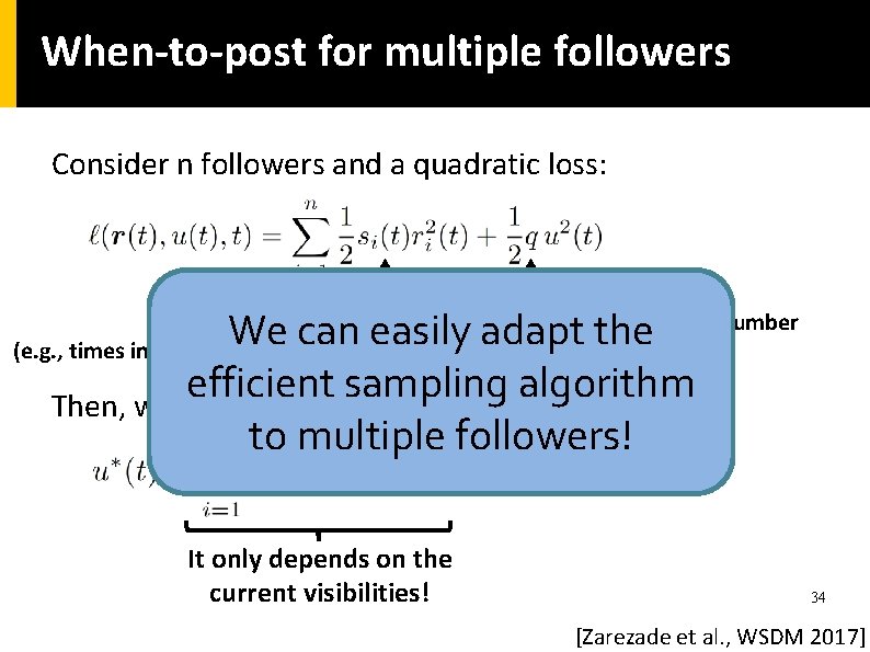 When-to-post for multiple followers Consider n followers and a quadratic loss: visibility and number