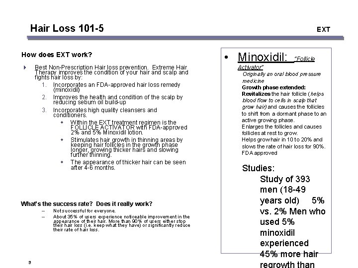 Hair Loss 101 -5 How does EXT work? Best Non-Prescription Hair loss prevention. Extreme