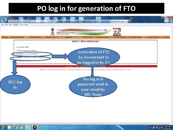 PO log in for generation of FTO Generation of FTO by Accountant to be