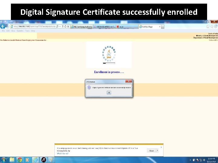 Digital Signature Certificate successfully enrolled 
