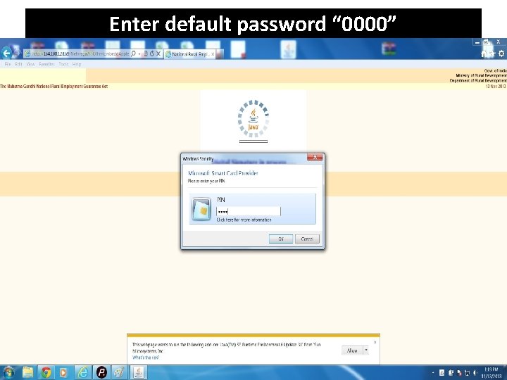 Enter default password “ 0000” 