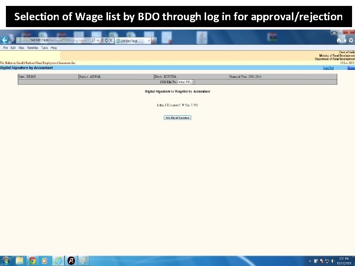 Selection of Wage list by BDO through log in for approval/rejection 