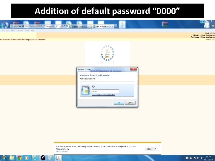 Addition of default password “ 0000” 