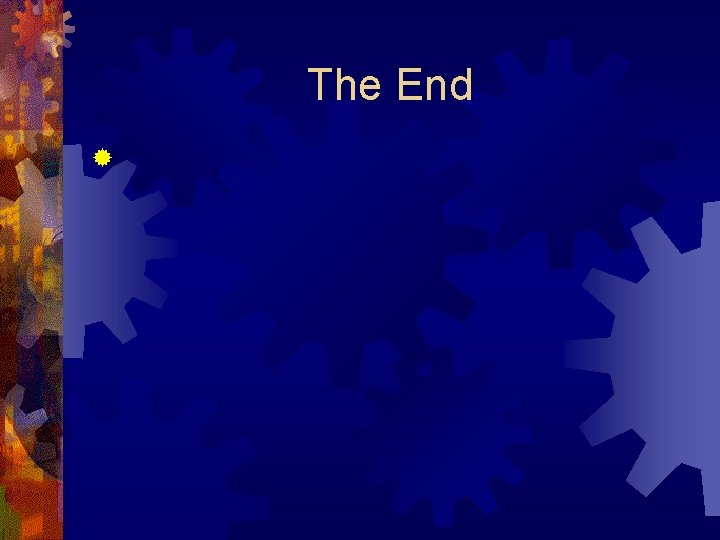 The End ® 