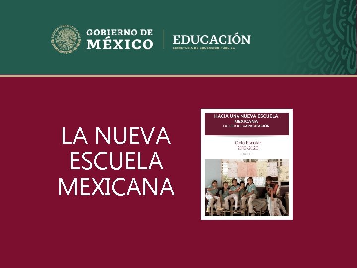 LA NUEVA ESCUELA MEXICANA sep. gob. mx 