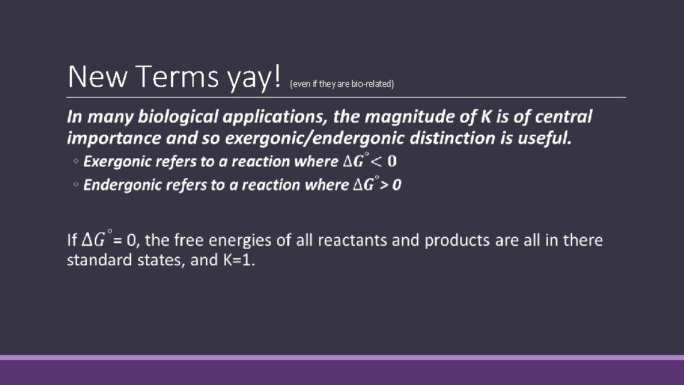 New Terms yay! (even if they are bio-related) 