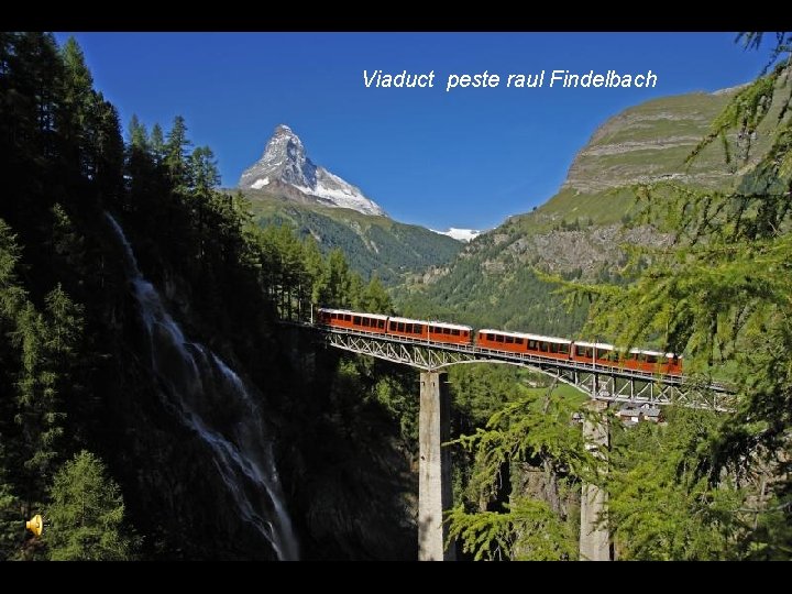 Viaduct peste raul Findelbach Viaduct peste raul Findelbach