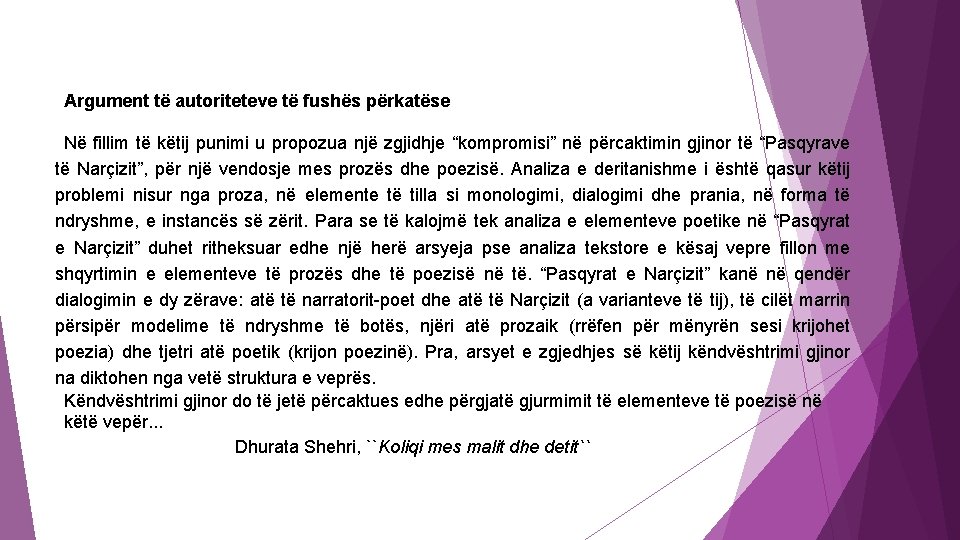 Argument të autoriteteve të fushës përkatëse Në fillim të këtij punimi u propozua Argument të autoriteteve të fushës përkatëse Në fillim të këtij punimi u propozua