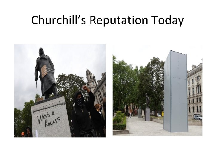 Churchill’s Reputation Today 