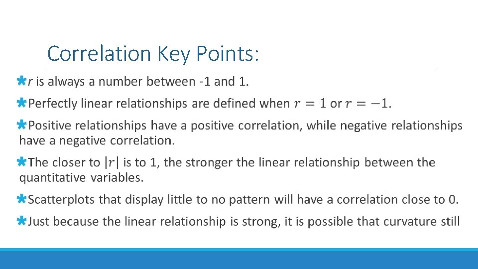 Correlation Key Points: 