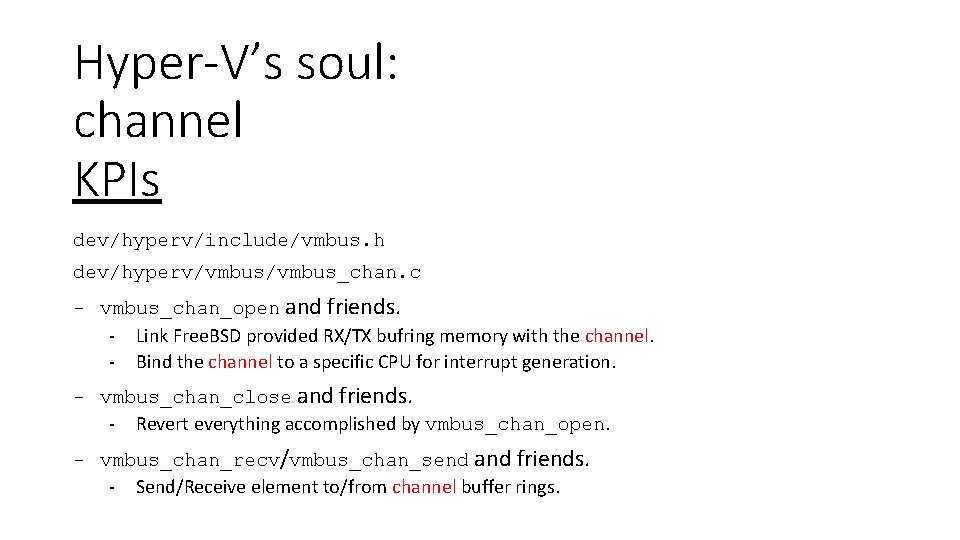 A Walkthrough Of Free Bsd Hyperv Device Drivers