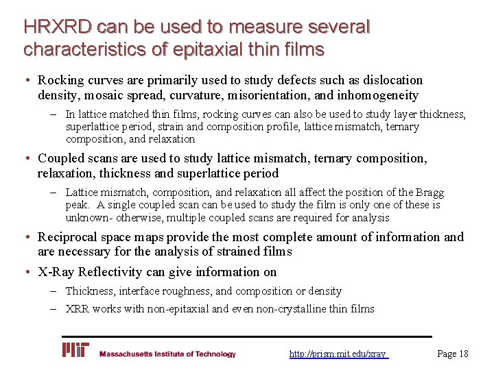 HRXRD can be used to measure several characteristics of epitaxial thin films • Rocking