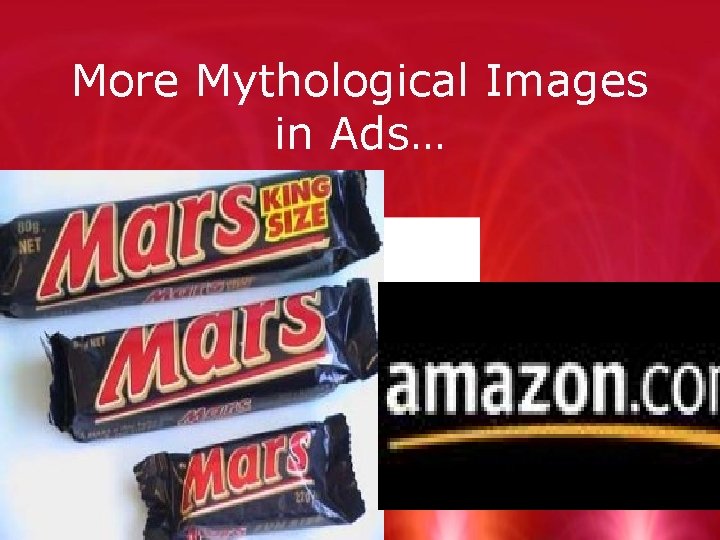 More Mythological Images in Ads… 