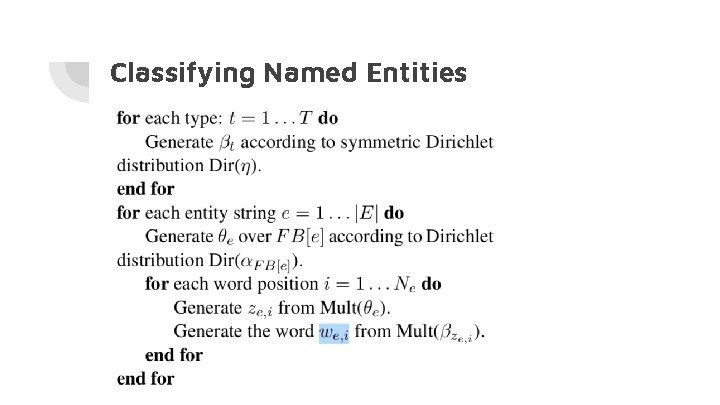 Classifying Named Entities 