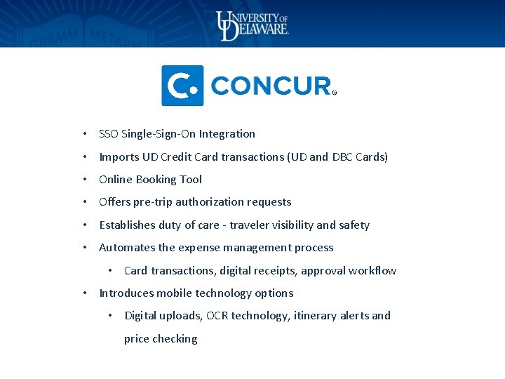  • SSO Single-Sign-On Integration • Imports UD Credit Card transactions (UD and DBC