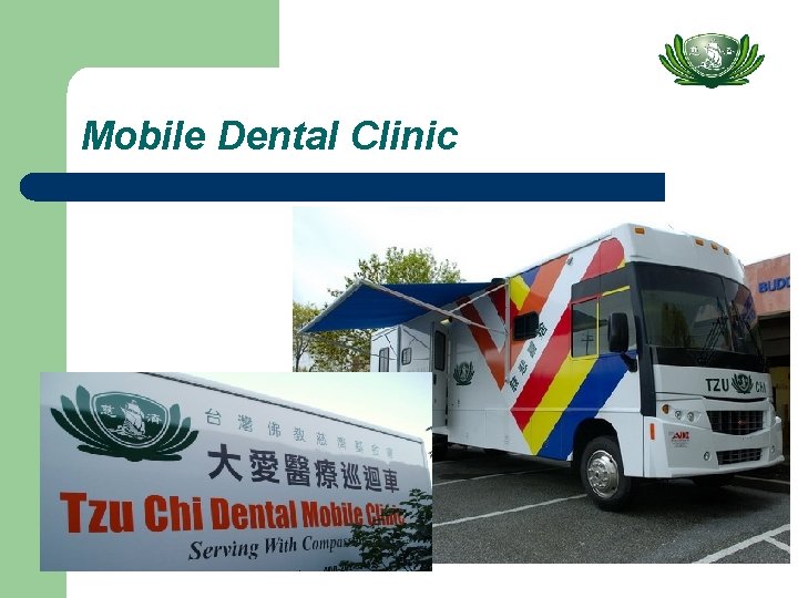 Mobile Dental Clinic 