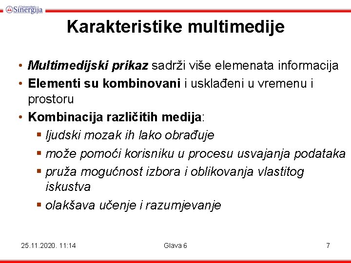 INFORMATIKA 6 MULTIMEDIJA GRAFIKA DIGITALNI MEDIJI 25 11