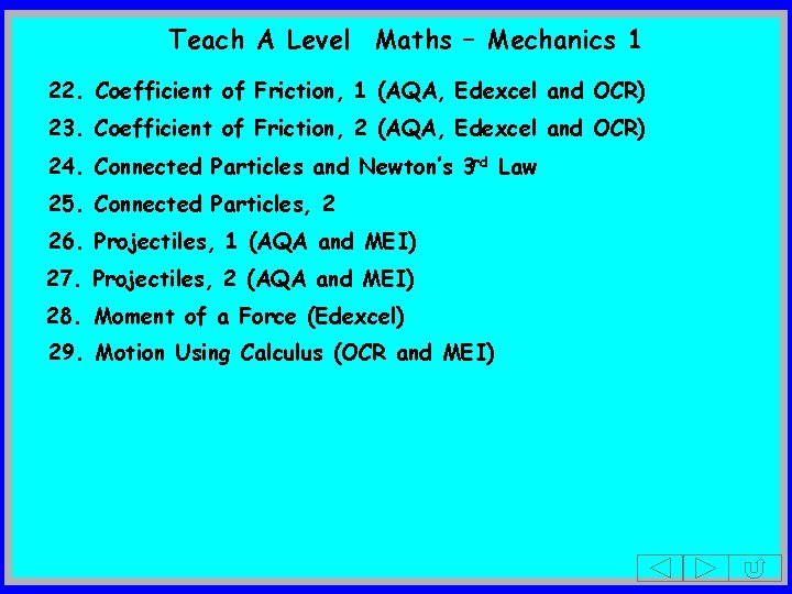 Teach A Level Maths – Mechanics 1 22. Coefficient of Friction, 1 (AQA, Edexcel