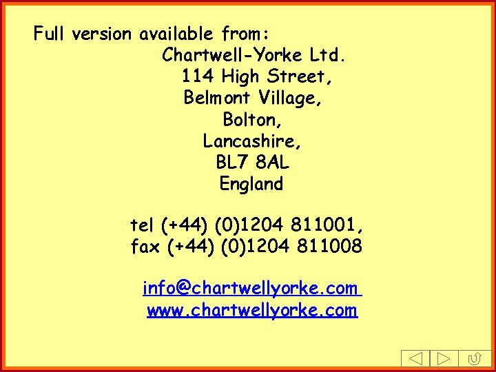 Full version available from: Chartwell-Yorke Ltd. 114 High Street, Belmont Village, Bolton, Lancashire, BL