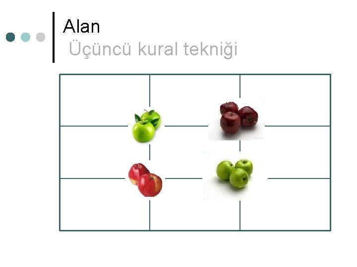Alan Üçüncü kural tekniği Alan Üçüncü kural tekniği
