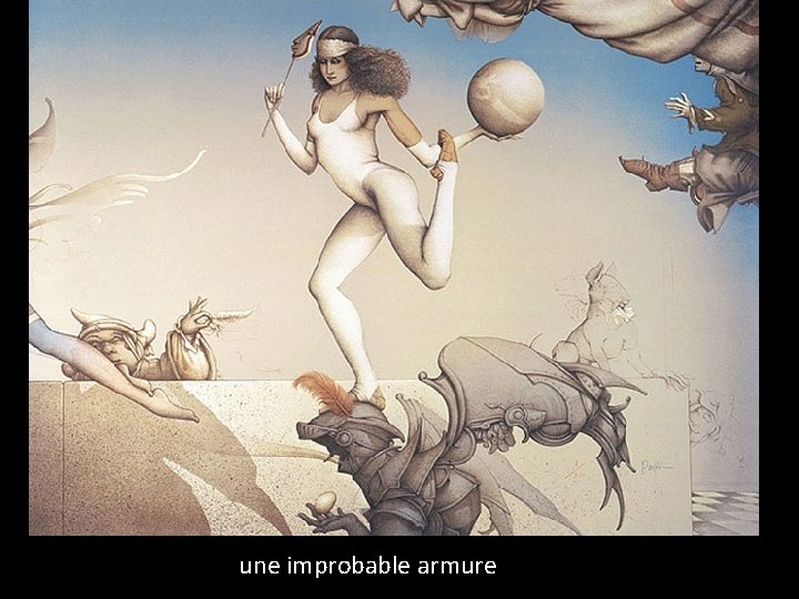 une improbable armure 