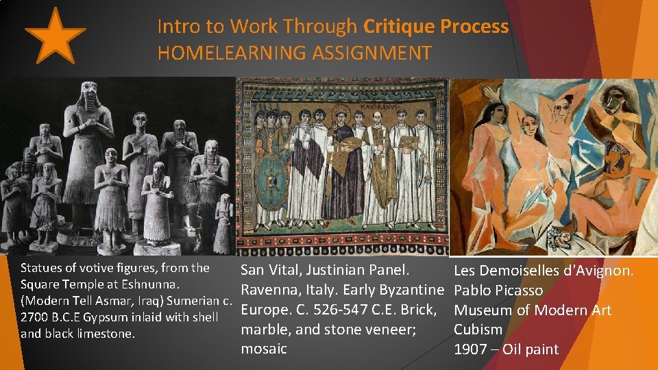 Intro to Work Through Critique Process HOMELEARNING ASSIGNMENT Statues of votive figures, from the Intro to Work Through Critique Process HOMELEARNING ASSIGNMENT Statues of votive figures, from the