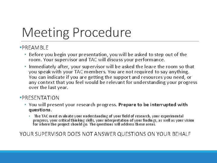 Meeting Procedure • PREAMBLE • Before you begin your presentation, you will be asked