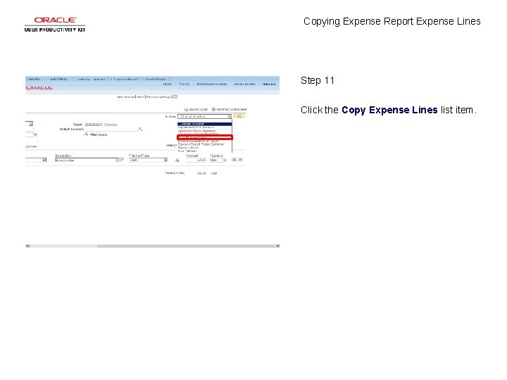 Copying Expense Report Expense Lines Step 11 Click the Copy Expense Lines list item.