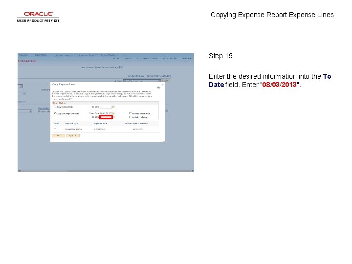 Copying Expense Report Expense Lines Step 19 Enter the desired information into the To