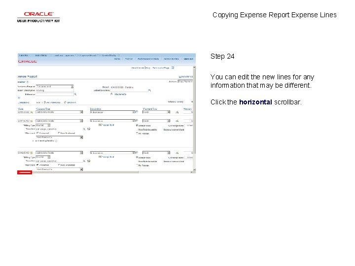 Copying Expense Report Expense Lines Step 24 You can edit the new lines for