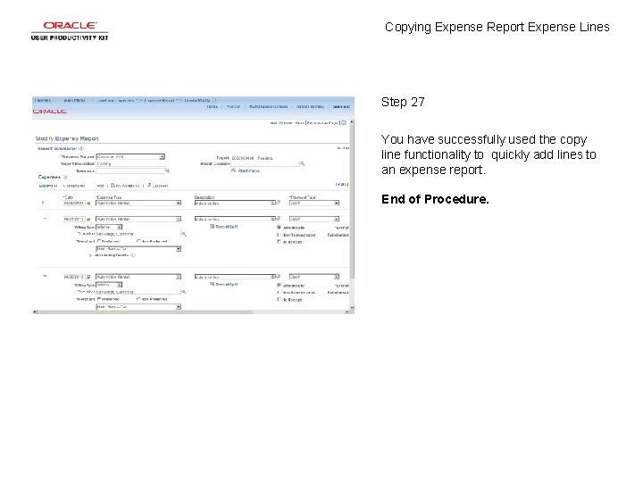 Copying Expense Report Expense Lines Step 27 You have successfully used the copy line