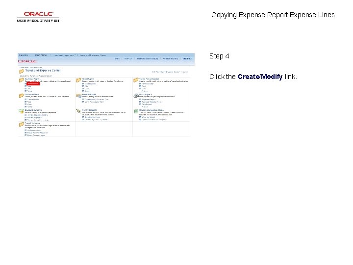 Copying Expense Report Expense Lines Step 4 Click the Create/Modify link. 