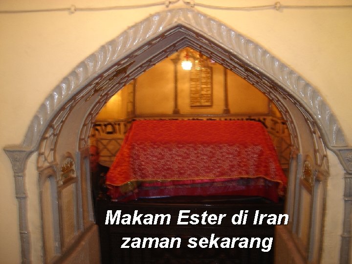 Makam Ester di Iran zaman sekarang 