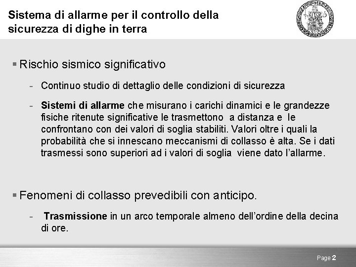 Sistema di allarme per il controllo della sicurezza di dighe in terra § Rischio