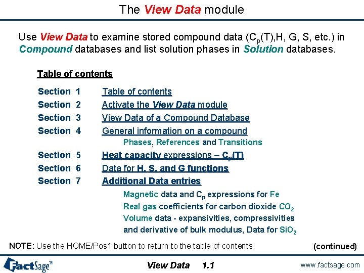 The View Data module Use View Data to examine stored compound data (Cp(T), H,