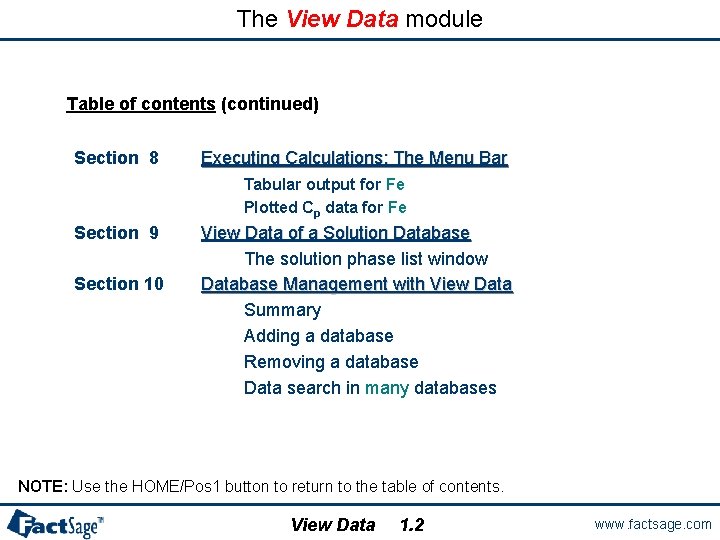 The View Data module Table of contents (continued) Section 8 Executing Calculations: The Menu